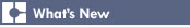 What's New